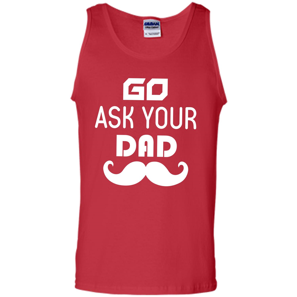 Mommy T-shirt Go Ask Your Dad Red