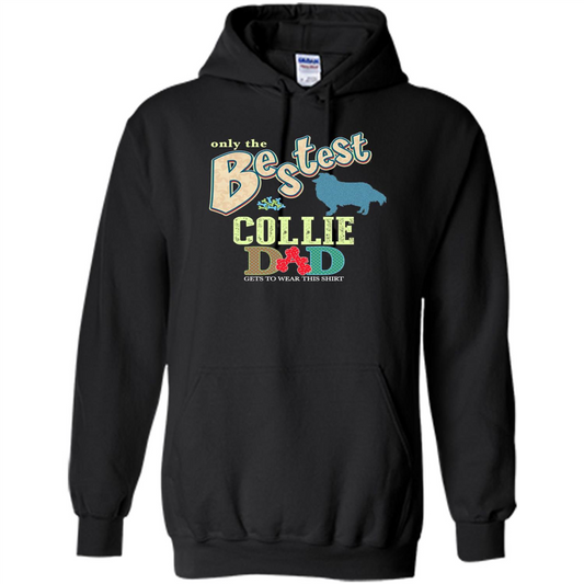 Bestest Collie Dad Best Collie T-shirt Black