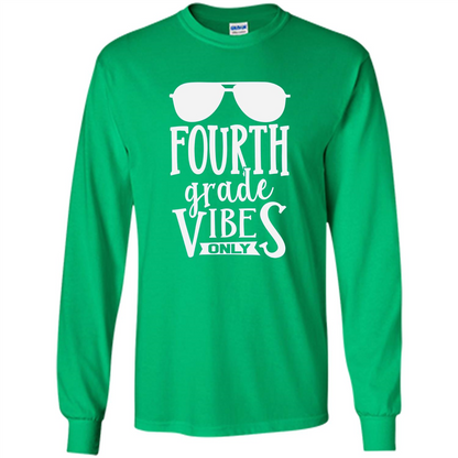 Fourth Grade Vibes Only T-shirt Back To School T-Shirt Irish Green