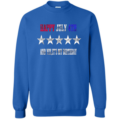 Independen Day T-shirt Happy July 4th And It's My Birthday Royal