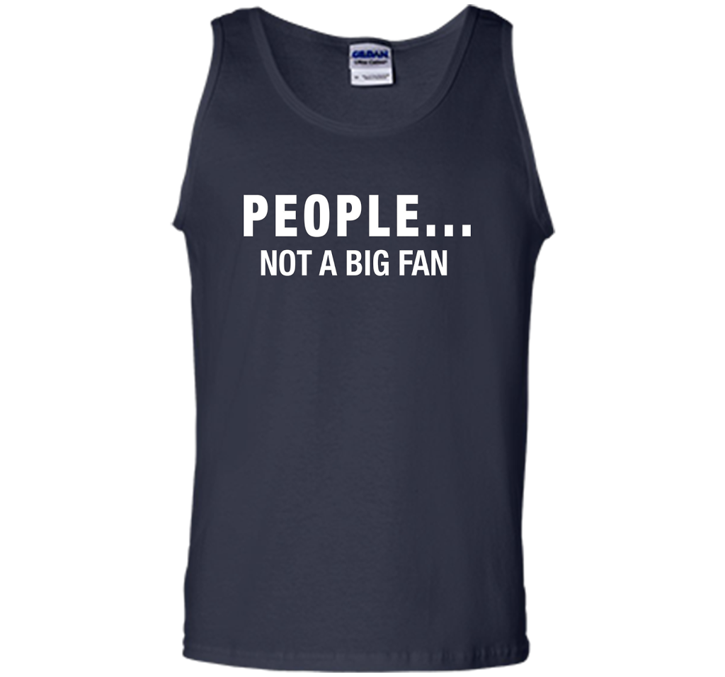 People Not A Big Fan T-shirt Navy