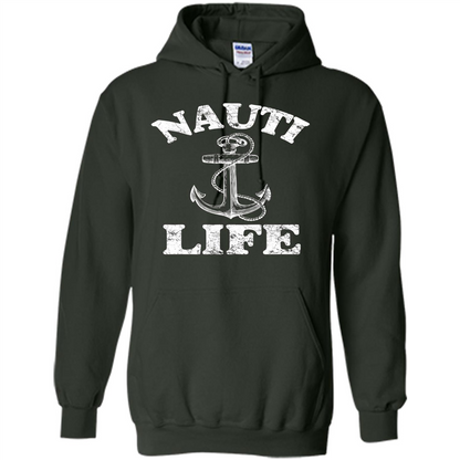 Nauti Life T-Shirt Funny Sailor Captain Ship Boating Forest Green