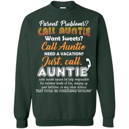 Aunt T-shirt Parent Problems Call Auntie T-shirt Forest Green