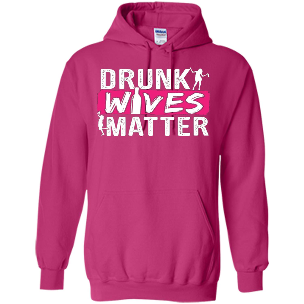 Drunk Wives Matter Funny Alcohol For Drinking Wife T-shirt Heliconia