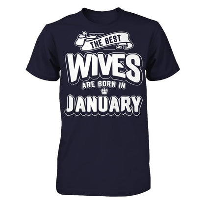 The Best Wives Are Born In January Next Level - Unisex Fitted Tee Midnight Navy