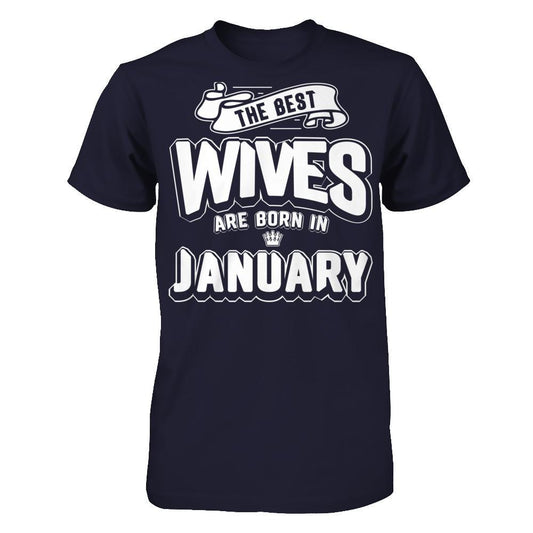 The Best Wives Are Born In January Next Level - Unisex Fitted Tee Midnight Navy