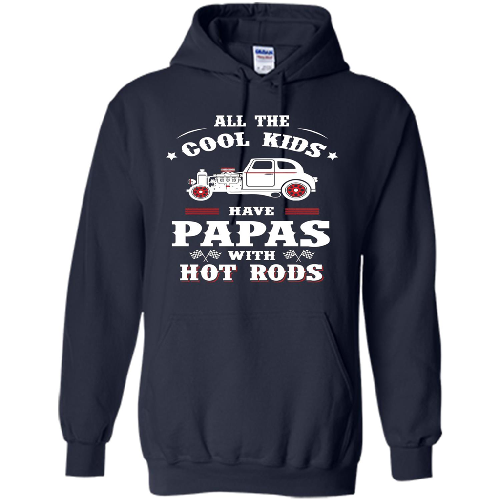 Fathers Day T-shirt Cool Kids Have Papas With Hot Rods Navy