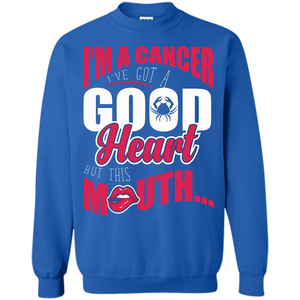 Cancer T-shirt Im A Cancer Ive Got A Good Heart T-shirt