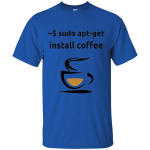 Sudo Apt-Get Install Coffee T-shirt