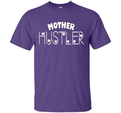 Funny T-shirt Mother Hustler cool shirt Purple