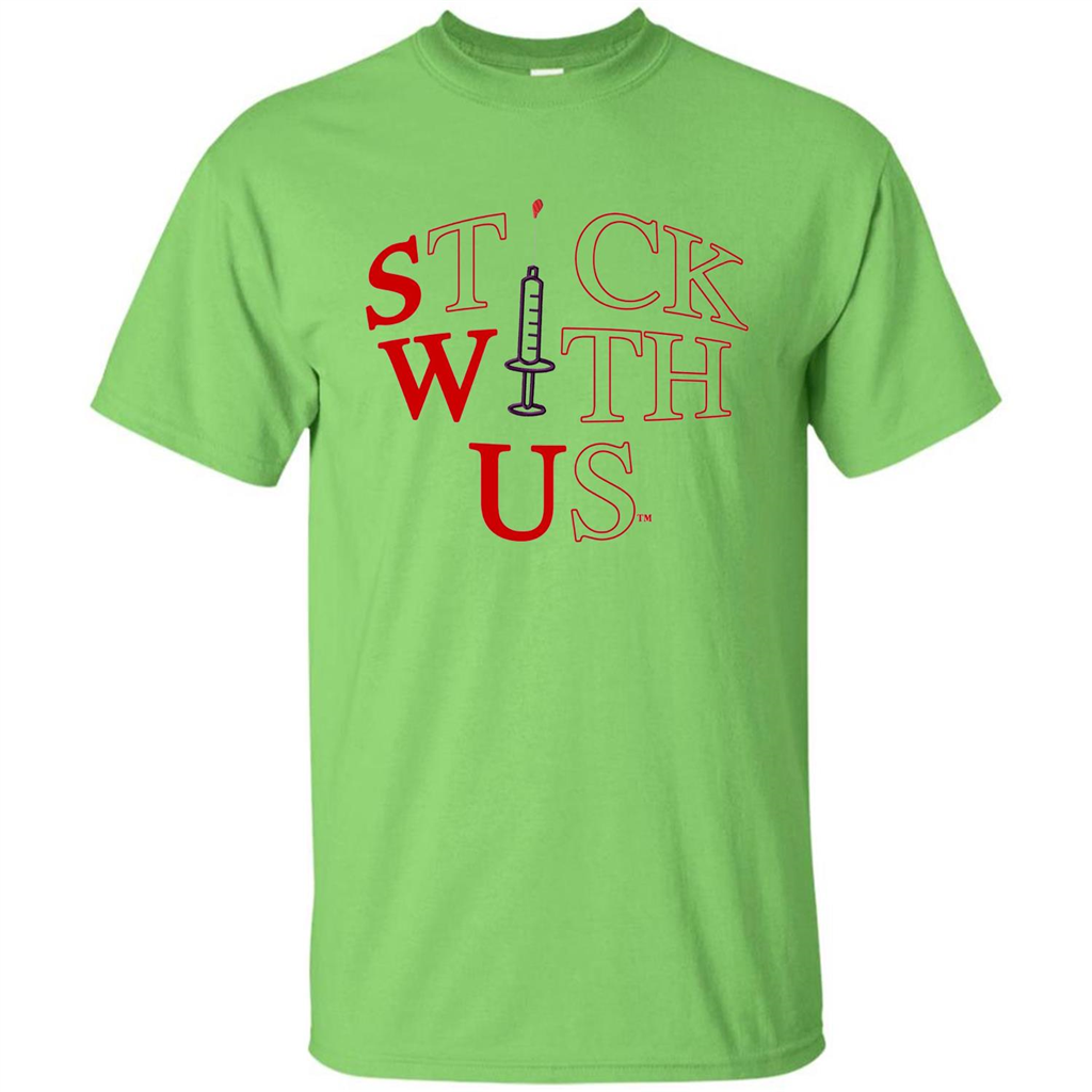 Nurses T-shirt Stick With Us Lime
