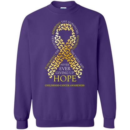 Childhood Cancer Awareness T-shirt Never Ever Giving Up Hope T-shirt Purple