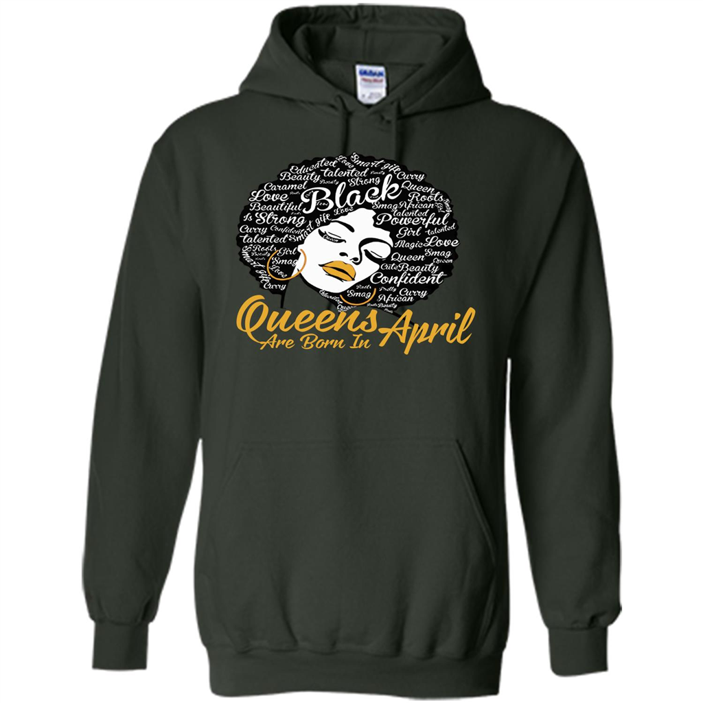 Queen Are Born In April T-shirt Forest Green