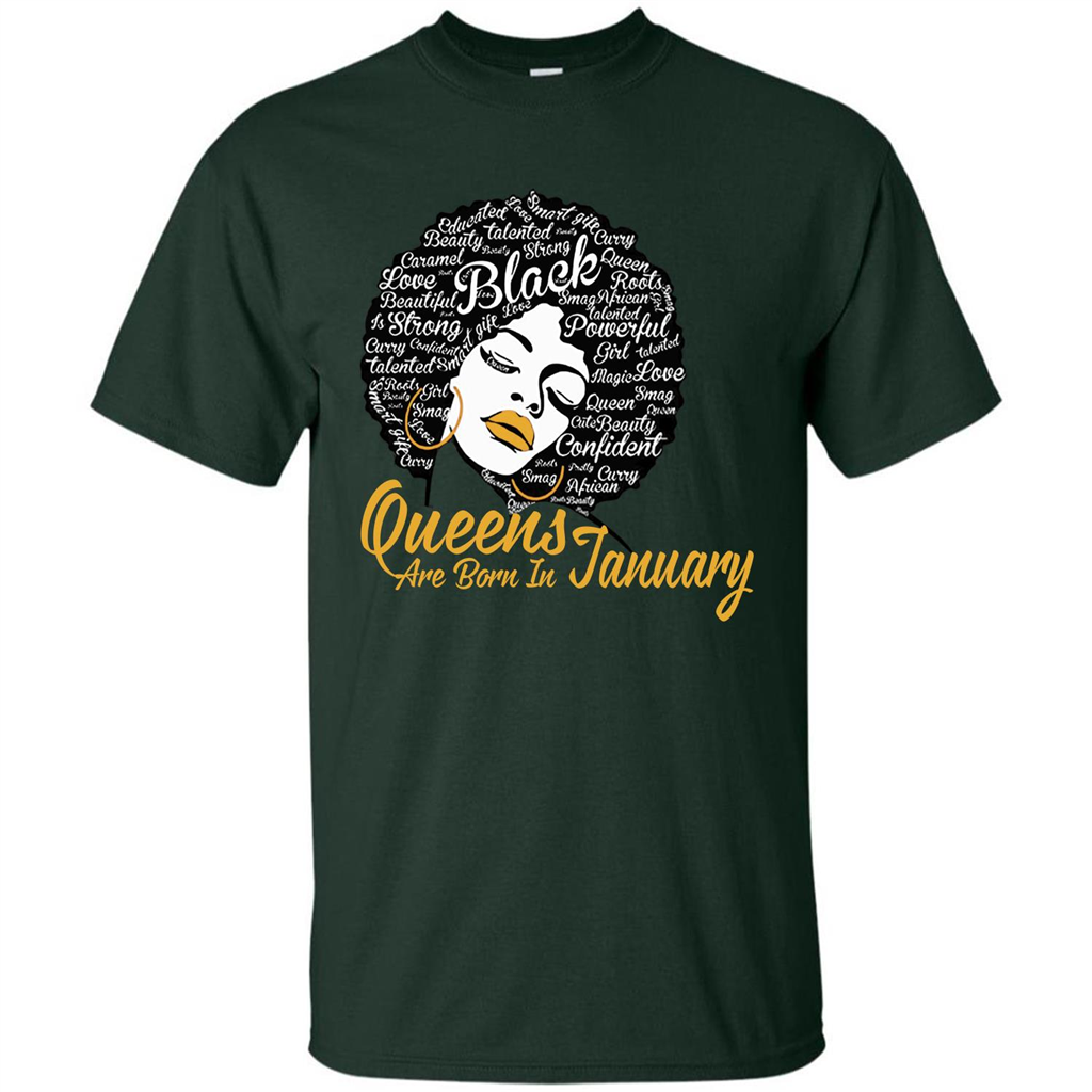 Queen Are Born In January T-shirt Forest Green