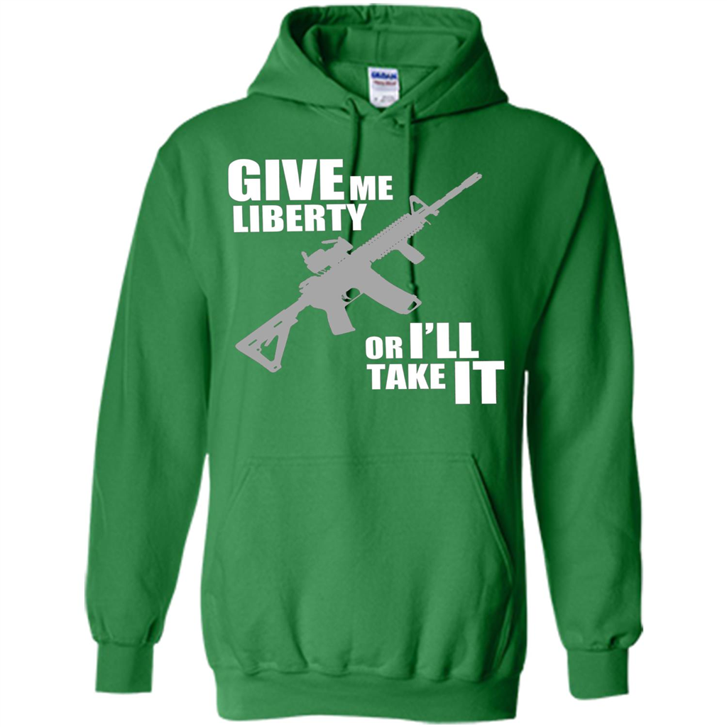 Give Me Liberty Or I'll Take It T-Shirt