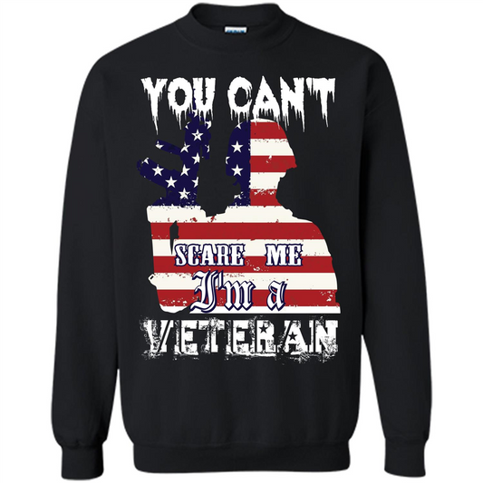 Military T-shirt You Can't Scare Me I'm A Veteran Black