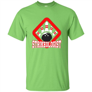 Strikeologist Bowling T-shirt For Bowling Lover