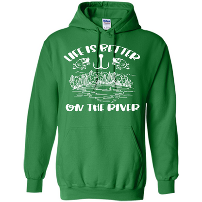 Fishing Fisherman T-shirt Life Is Better On The River Tshirt Irish Green