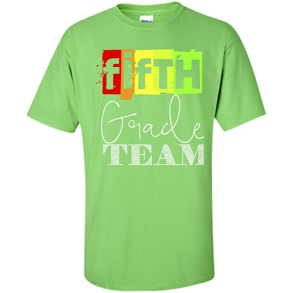 Fifth Grade Team T-shirt School Day T-shirt Lime