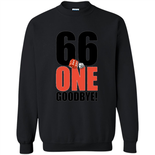 Dice Games T-shirt 66 One Goodbye T-shirt Black