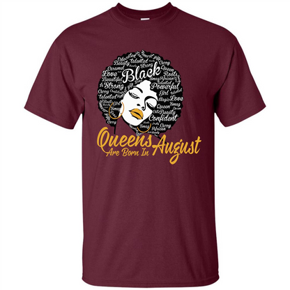 Queen Are Born In August T-shirt Maroon