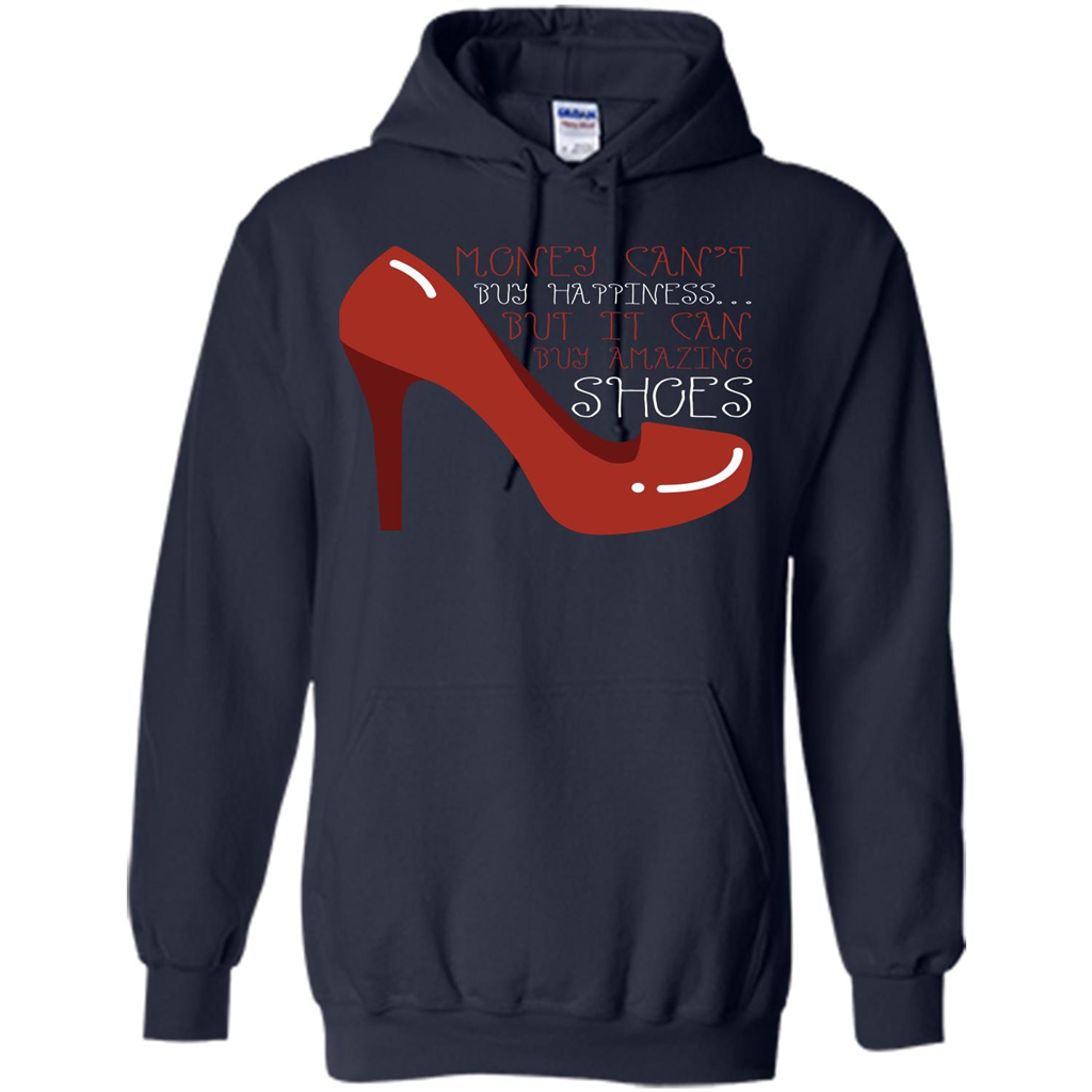 Shoes T-shirt Money Can't Buy Happiness T-shirt