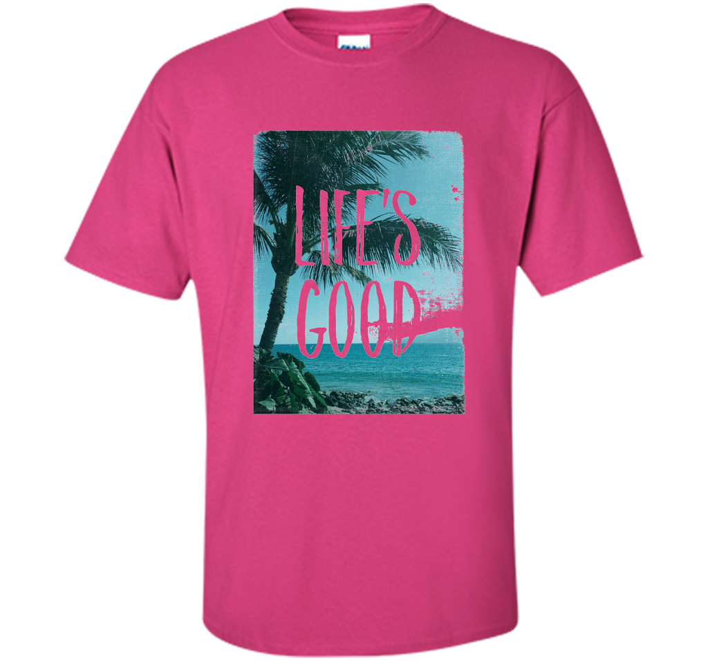 Life's Good Palm Tree T-Shirt cool shirt Heliconia