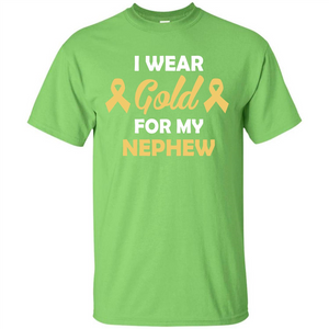 Cancer Awareness T-shirt I Wear Gold For My Nephew