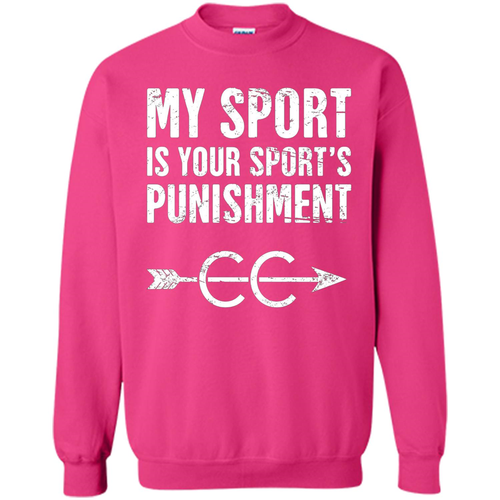 My Sport Is Your Sport's Punishment T-shirt Heliconia