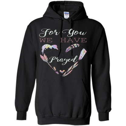 For You We Have Prayed Black