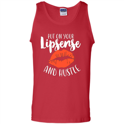 Make Up T-shirt Put On Your Lipsense And Hustle Red