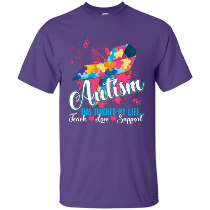 Autism Teacher T-shirts Autism Has Touched My Life Teach Love Support Purple