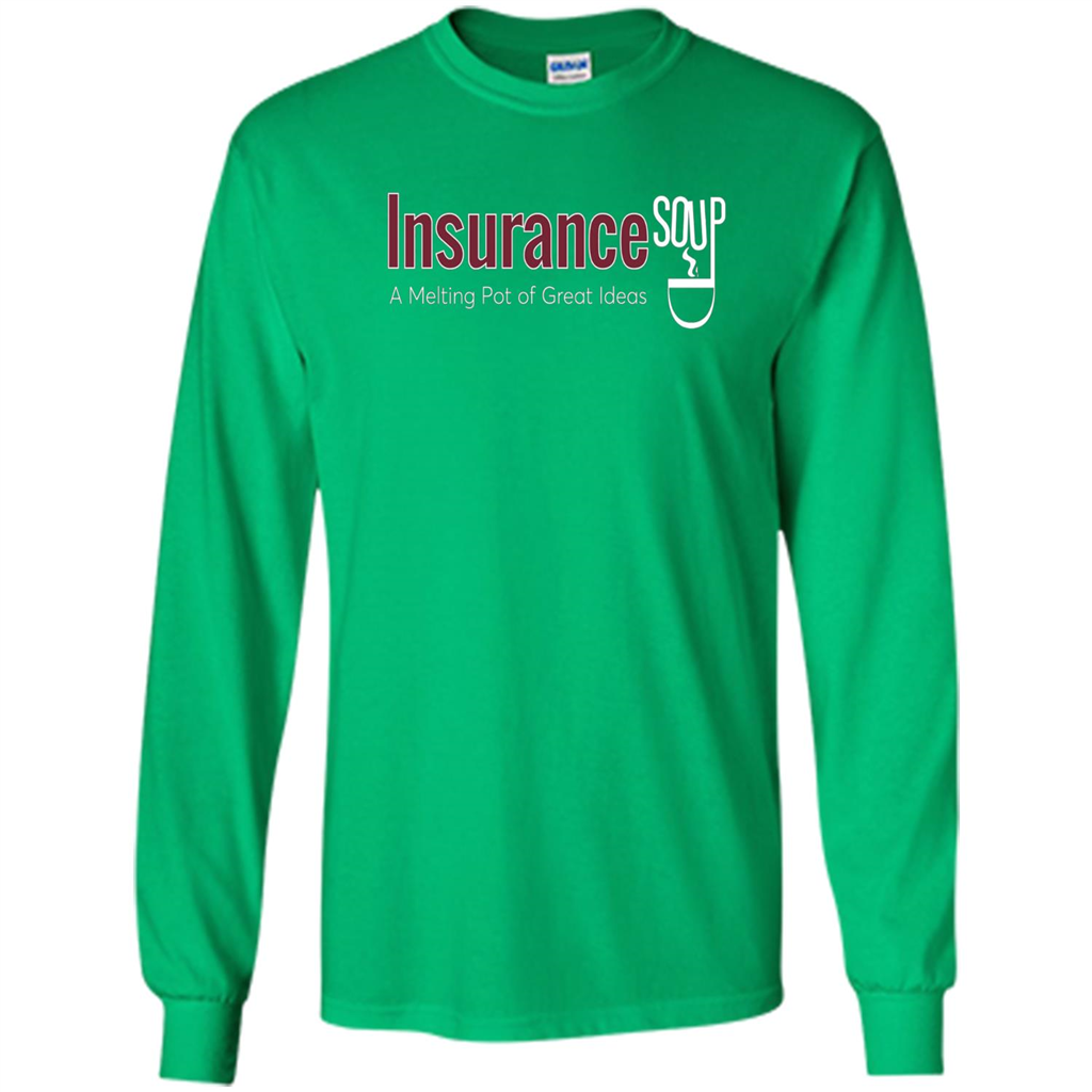 Insurance Soup A Melting Pot Of Great Ideas T-shirt Irish Green