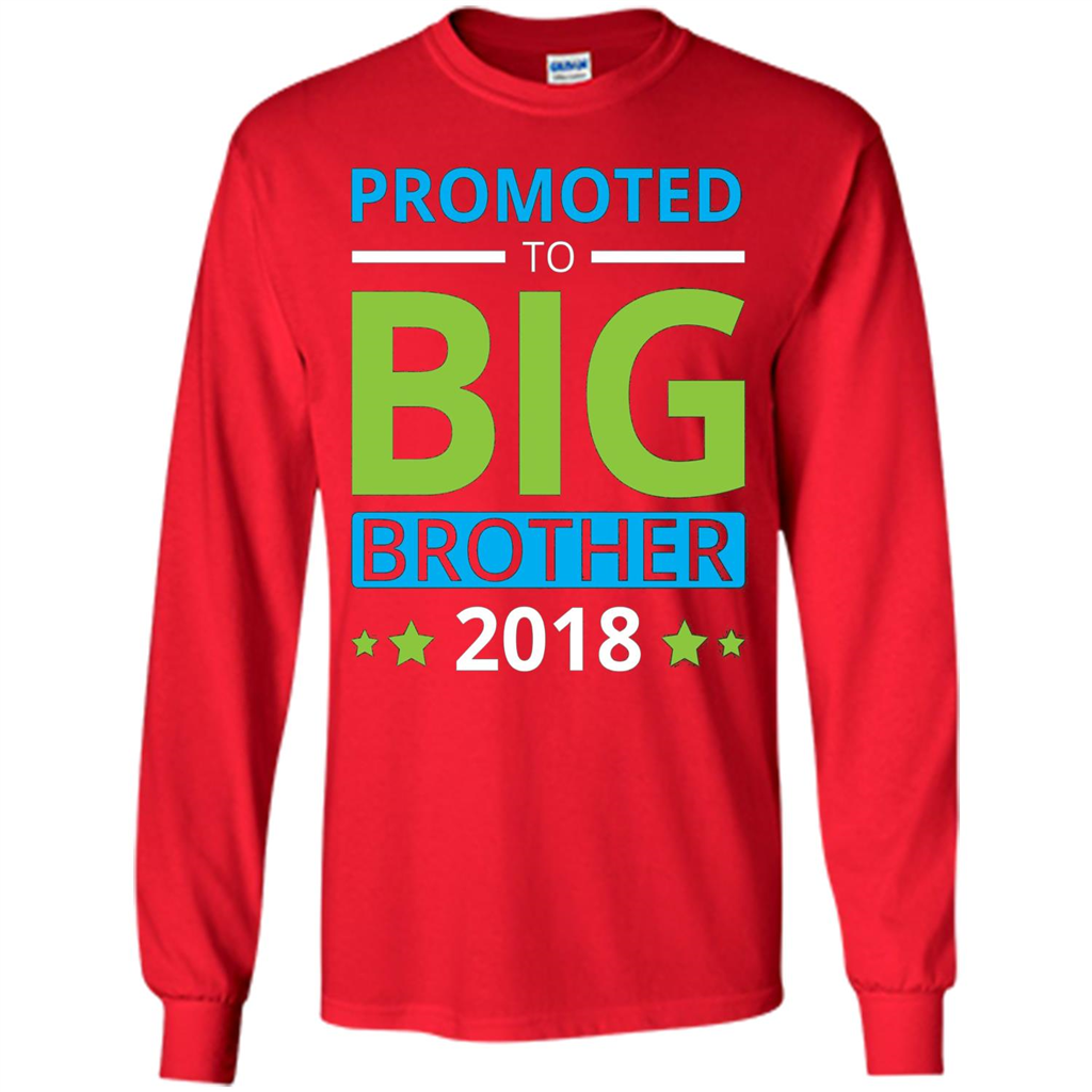 Brothers T-shirt Promoted to Big Brother 2018 T-shirt Red