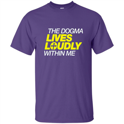 Dogma Lives Loudly Within Me Catholic Conservative T-Shirt Purple