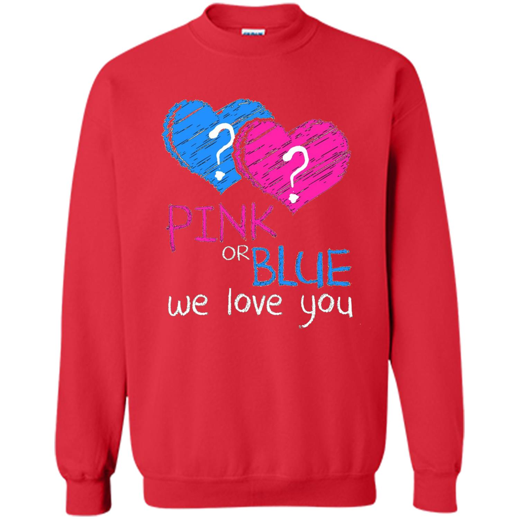 Pink or Blue We Love You Gender Reveal T-shirt Red