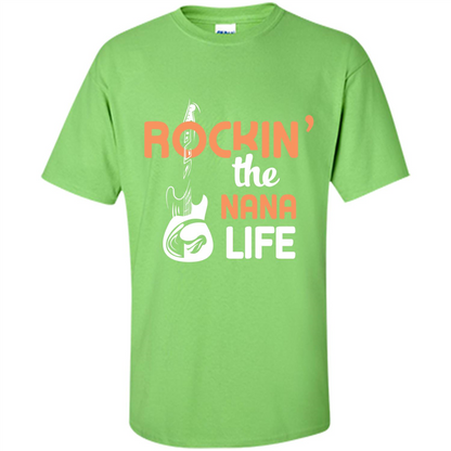 Nana T-shirt Rockin’ The Nana Life Lime