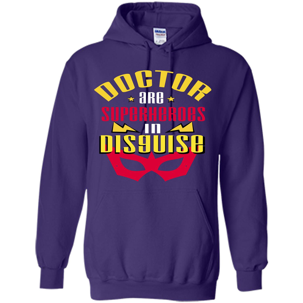 Doctor Are Superheroes In Disguise T-shirt Purple