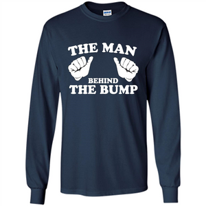 Funny New Dad T-shirt The Man Behind the Bump T-shirt