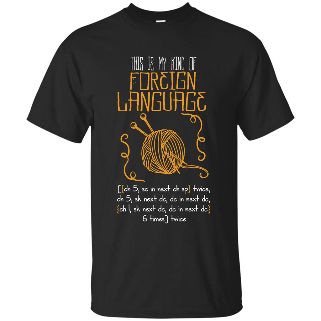 Crochet T-shirt This Is My Kind Of Foreign Language Black
