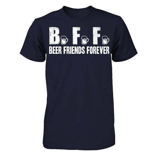BFF, Beer Friends Forever T-shirt Next Level - Unisex Fitted Tee Midnight Navy