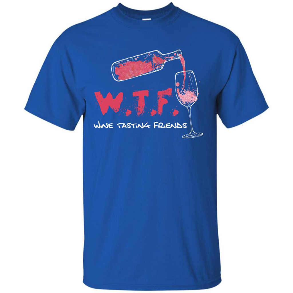 Wine T-shirt W.T.F Wine Tasting Friends T-shirt Royal