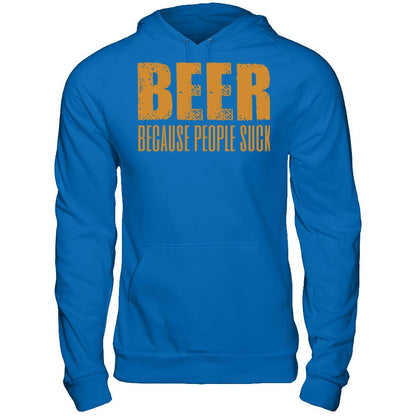 Beer Because People Suck T-shirt Gildan - Pullover Hoodie Royal