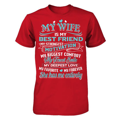 My Wife Is My Best Friend My Strongest Motivation My Biggest Comfort Gildan - Short Sleeve Tee Red