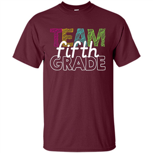 Team Fifth Grade Teacher T-shirt