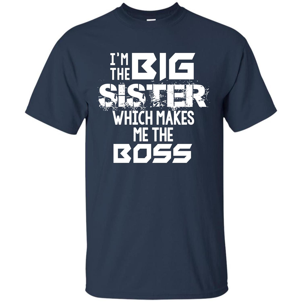 Family T-shirt I’m The Big Sister Which Makes Me The Boss T-shirt Navy