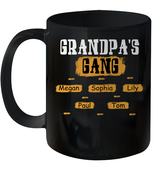 Grandpa's Gangs (Customized Name) Ceramic Mug 11oz Ceramic Mug 11oz Black 11oz