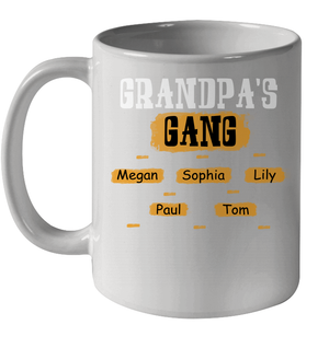 Grandpa's Gangs (Customized Name) Ceramic Mug 11oz