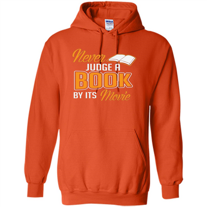 Book Reader T-shirt Never Judge A Book By It's Movie T-shirt Orange