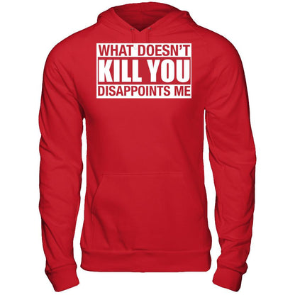 What Doesn't Kill You, Disappoints Me Gildan - Pullover Hoodie Red
